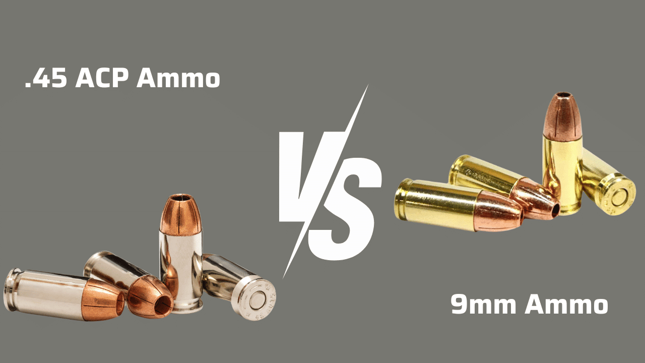 A Comparison Guide for 45 ACP vs 9mm Ammunition
